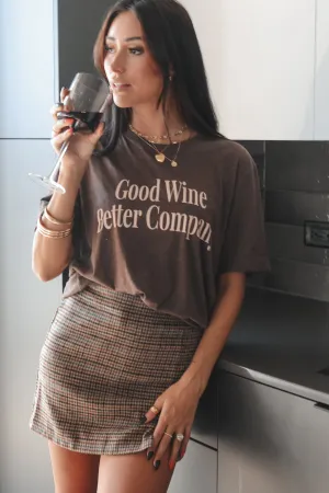DEAL Good Wine Better Company Graphic Tee