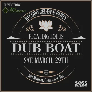 Dub Boat CD Release Party! Sat March 29th