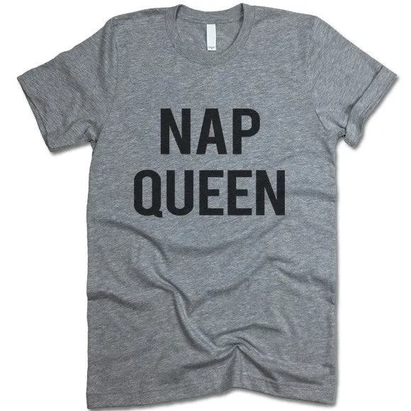 Nap Queen T Shirt