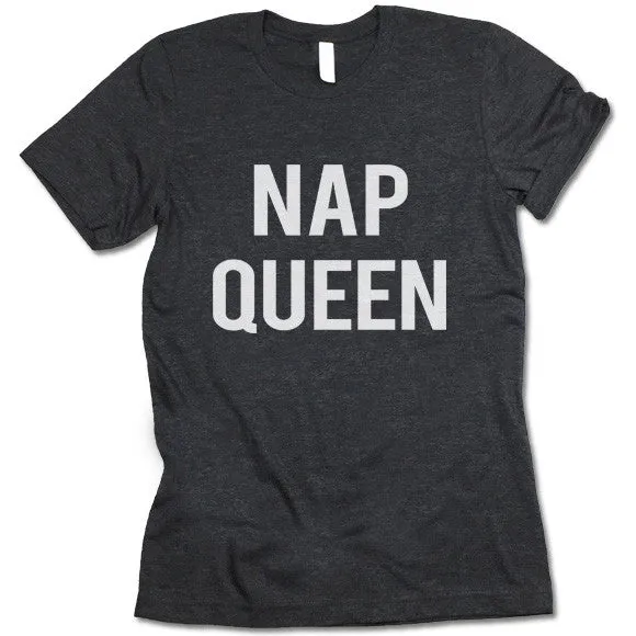 Nap Queen T Shirt