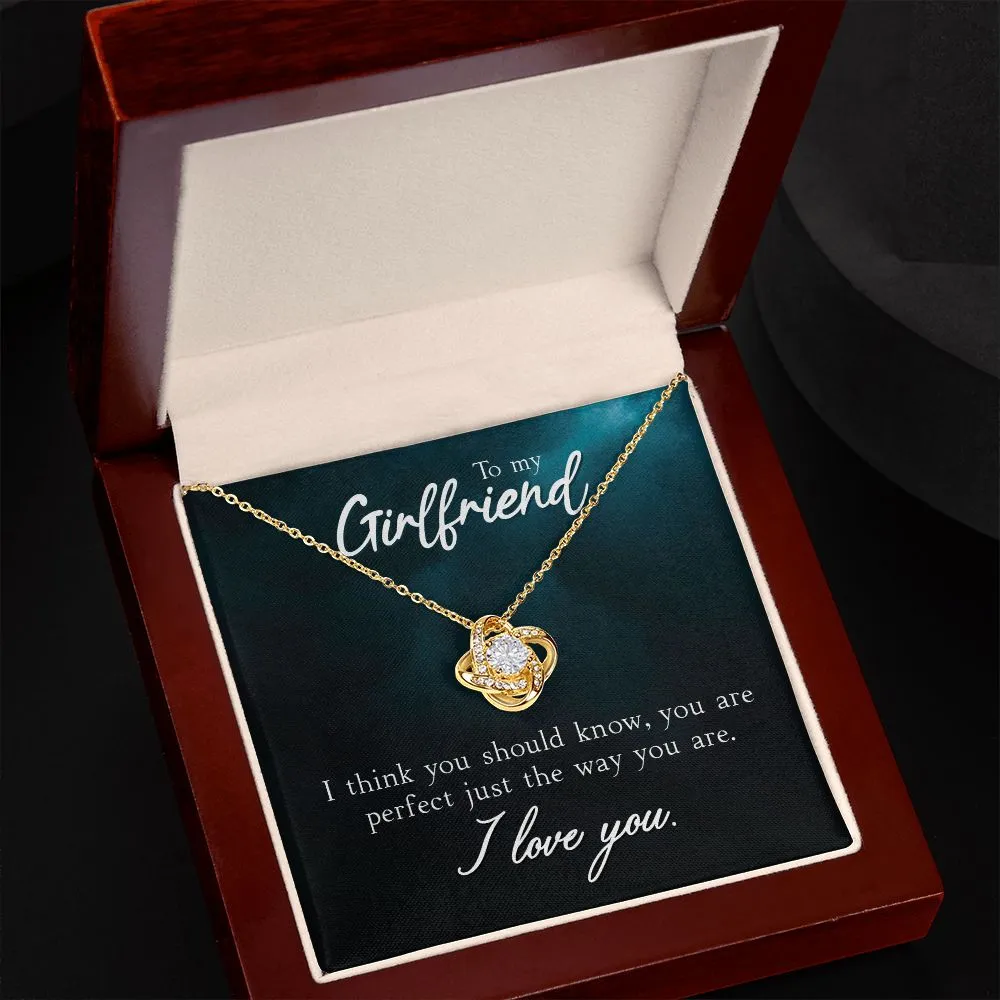 To My Girlfriend - You Are Perfect Just the Way You Are