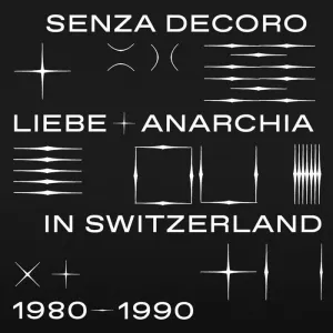 Various Artists – SENZA DECORO (MEHMET ASLAN PRESENTS Switzerland 1980-1990) [IMPORT  2xLP] – New LP